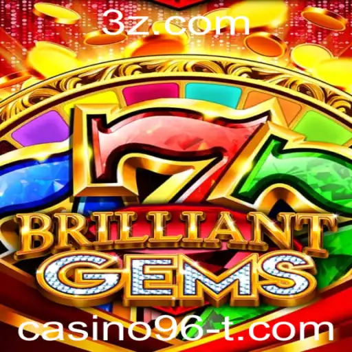 casino96 - BrilliantGems: Descubra o Novo Fenômeno do Casino96