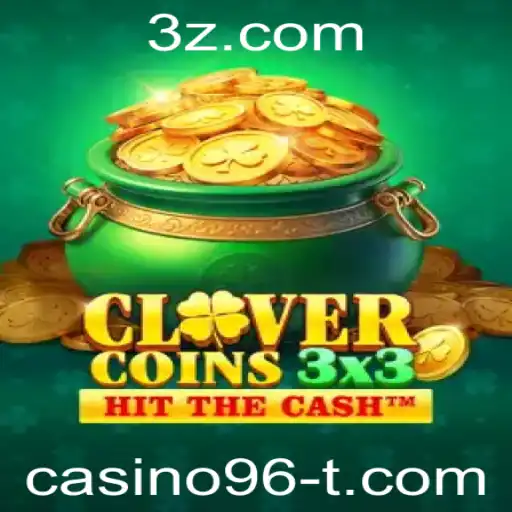 casino96 - Descubra o Novo Jogo de Casino: Clovercoin3x3
