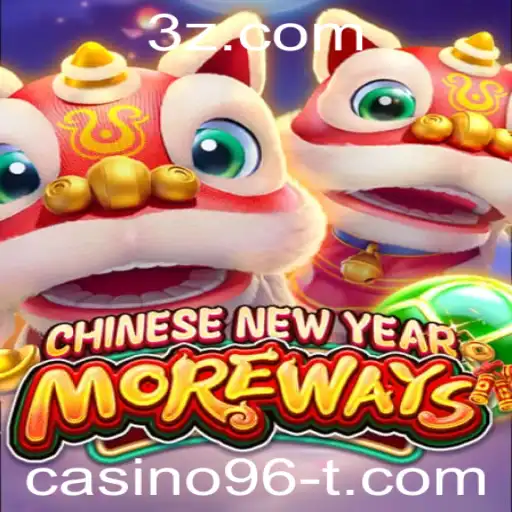 Descubra o Fascinante Mundo de 'CHINESENEWYEARMOREWAYS' no Casino96