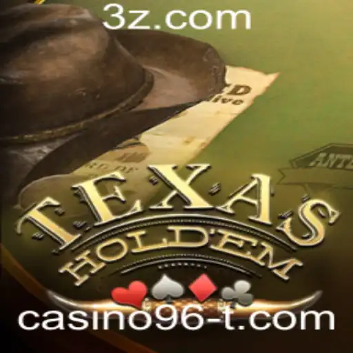 Explorando o Emocionante Mundo do Texas Holdem no Casino96